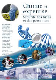 Chimie et expertise – Sécurité des biens et des personnes