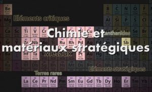 Chimie et Matériaux Stratégiques