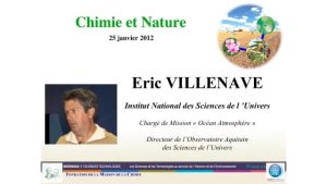 Eric VILLENAVE – La chimie atmosphérique&nbsp;: contexte, récents développements et applications